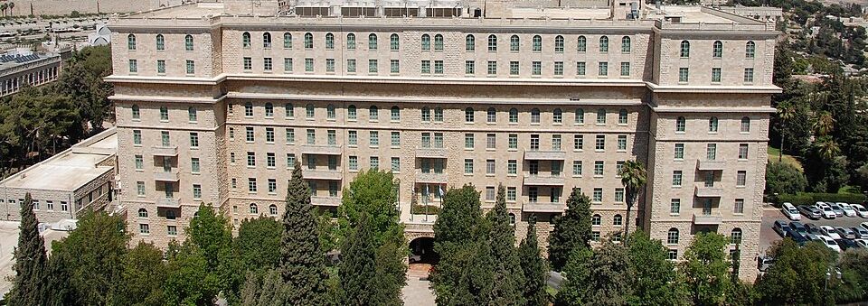 The King David Hotel, Jerusalem